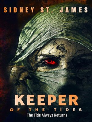 cover image of Keeper of the Tides--The Tide Always Returns